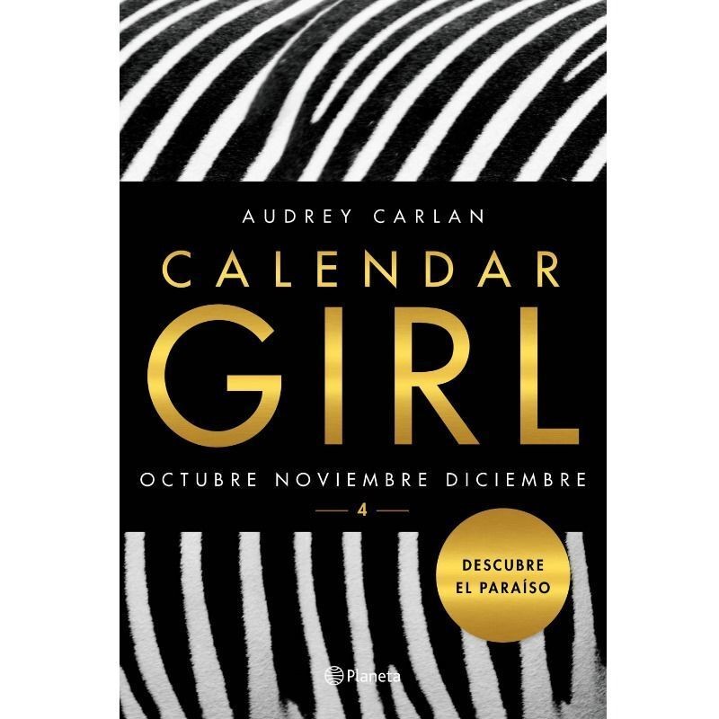 GRUPO PLANETA - CALENDAR GIRL 4  EDICION DE...